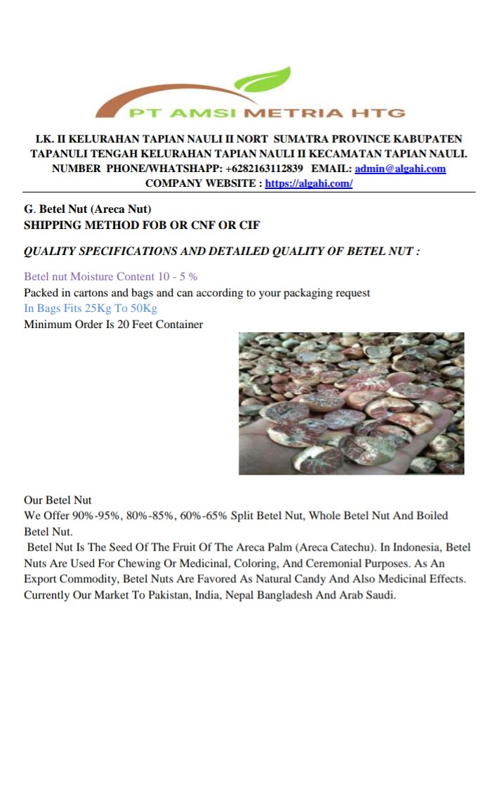 Betel Nuts (Areca Nuts)